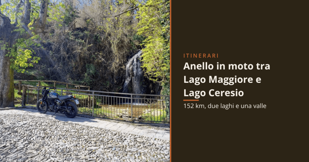 Anello in moto tra Lago Maggiore e Lago Ceresio