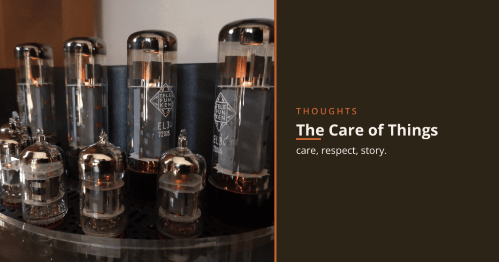 The Care of Things